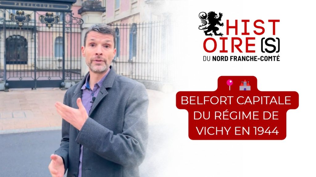 Vignette dédiée aux réseaux sociaux pour la vidéo sur la présence du régime de Vichy à Belfort en août 1944.