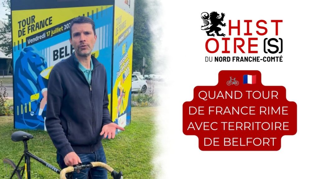 Vignette dédiée aux réseaux sociaux pour la vidéo sur le Tour de France, réalisée par la chaîne "Histoire[s] du nord Franche-Comté".